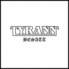 TYRANN - Besatt (2025) CD